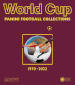 World cup. Panini football collections. 1970-2022