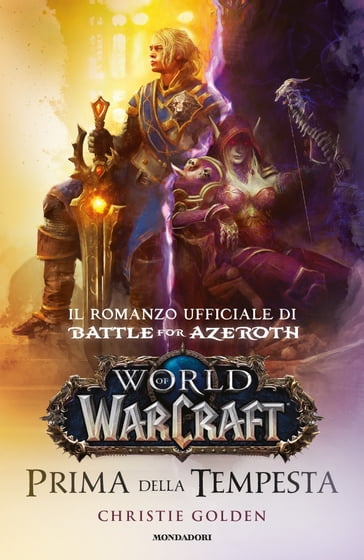 World of Warcraft - Prima della tempesta - Christie Golden