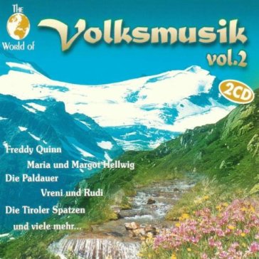 World of volksmusik 2 - AA.VV. Artisti Vari