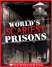 World s Scariest Prisons