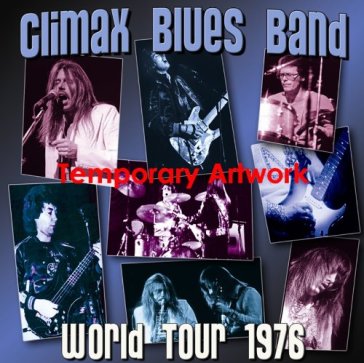 World tour 1976 - Climax Blues Band