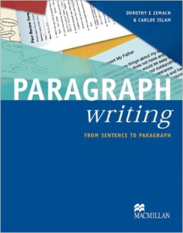 Writing paragraph. Per le Scuole superiori. Con DVD. Con espansione online - Dorothy Zemach - Carlos Islam