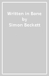 Written in Bone