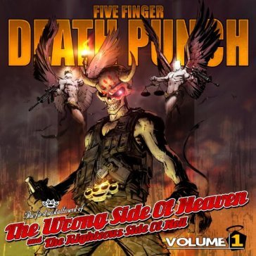 Wrong side of heaven & righteo - Five Finger Death Punch