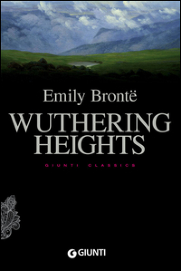 Wuthering heights - Emily Bronte