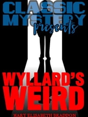 Wyllard s Weird