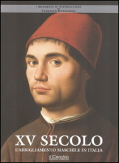 XV secolo. L