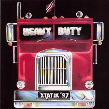 Xtatik '97 - Heavy Duty
