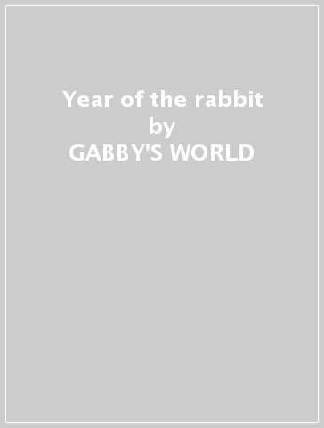 Year of the rabbit - GABBY
