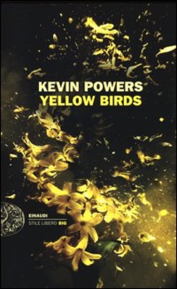 Yellow birds - Kevin Powers