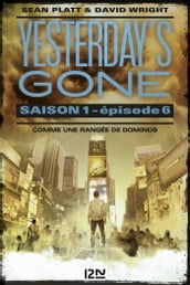Yesterday s gone - saison 1 - épisode 6