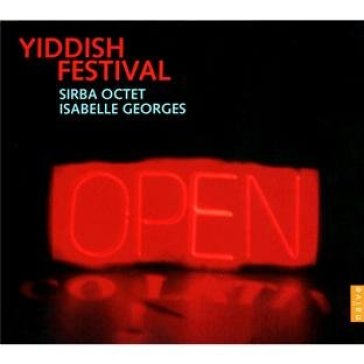 Yiddish festival-4cd - ISABELLE SIRBA OCTET