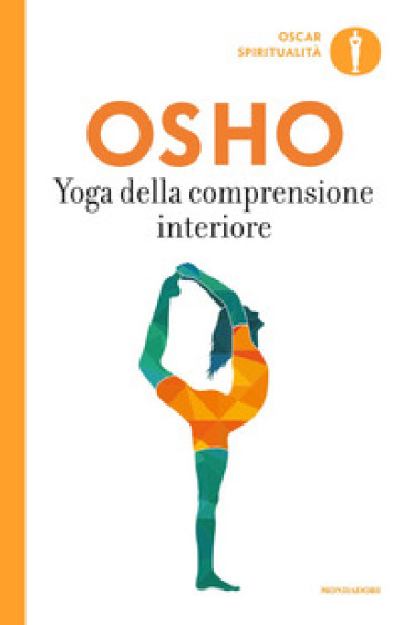 Yoga della comprensione interiore - Osho