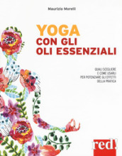 Yoga con gli oli essenziali