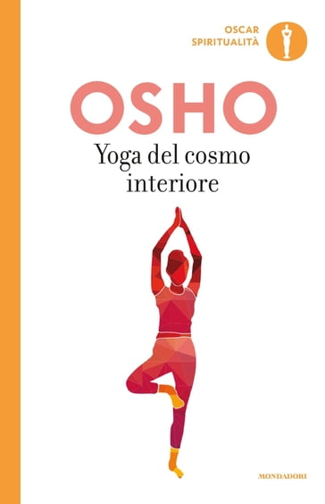 Yoga del cosmo interiore - Osho