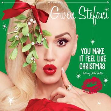 You make it feel like christmas - Gwen Stefani