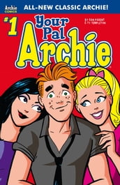 Your Pal, Archie! #1