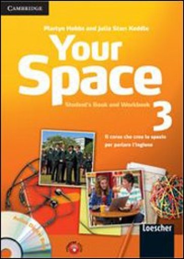 Your space. Per la Scuola media. Con CD Audio. Con CD-ROM. Con espansione online. 3. - Martyn Hobbs - Julia Keddle Starr