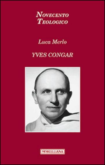 Yves Congar - Luca Merlo