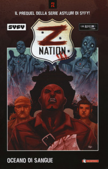 Z Nation. 1: Oceano di sangue - Craig Engler - Fred Van Lente