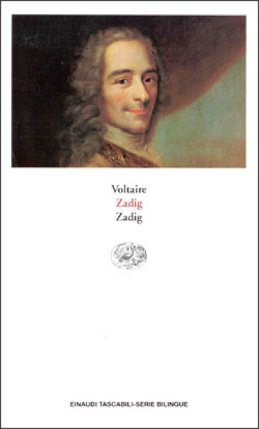 Zadig. Testo originale a fronte - Voltaire