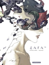 Zaya - Tome 3