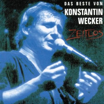 Zeitlos - Konstantin Wecker