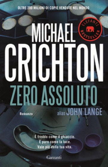 Zero assoluto - Michael Crichton