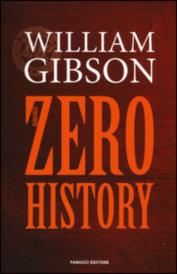 Zero history - William Gibson