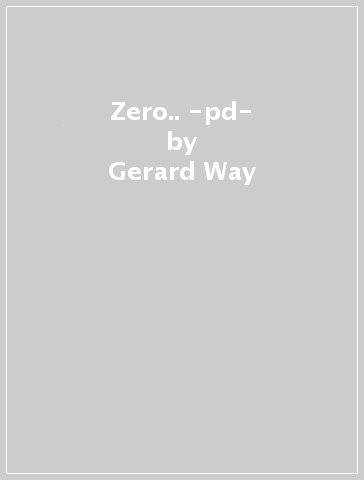 Zero.. -pd- - Gerard Way