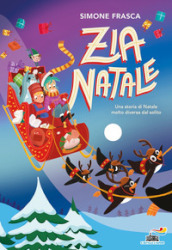 Zia Natale. Ediz. a colori