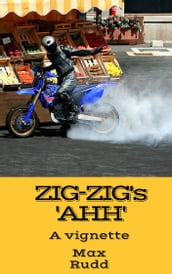 Zig-Zig s  Ahh 