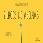 Zilhões de abelhas