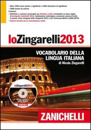 Lo Zingarelli 2013. Vocabolario della lingua italiana. Con aggiornamento online. Con DVD-ROM - Nicola Zingarelli