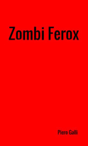 Zombi Ferox