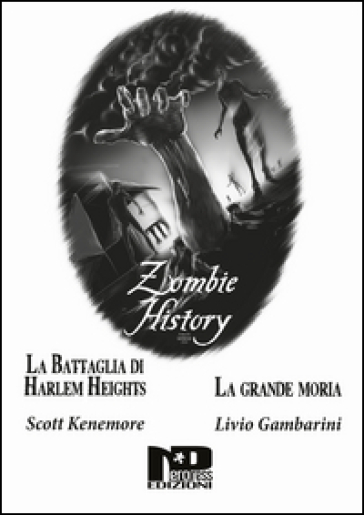 Zombie history - Scott Kenemore - Livio Gambarini