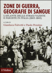 Zone di guerra, geografie di sangue. L