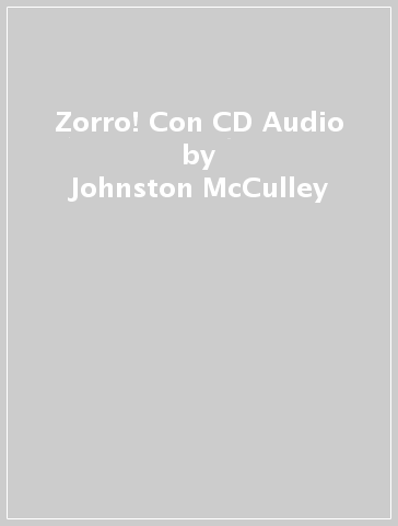 Zorro! Con CD Audio - Johnston McCulley