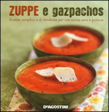 Zuppe e gazpachos - Marie-Laure Tombini