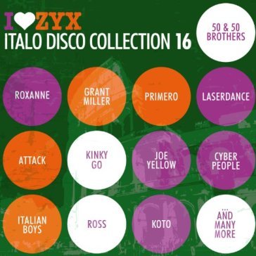 Zyx italo disco.. - AA.VV. Artisti Vari