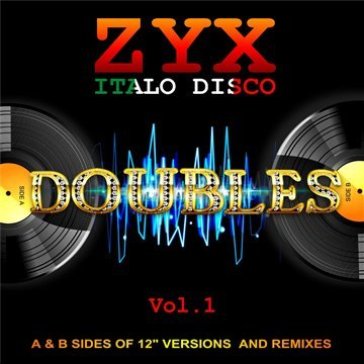 Zyx italo disco:.. - AA.VV. Artisti Vari