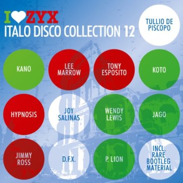 Zyx italo disco.. - AA.VV. Artisti Vari