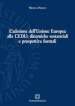 L adesione dell Unione Europea alla Cedu: dinamiche sostanziali e prospettive formali