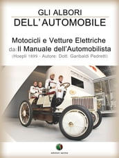 Gli albori dell automobile - Motocicli e Vetture Elettriche