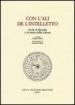 Con l ali de l intelletto. Studi di filosofia e di storia della cultura