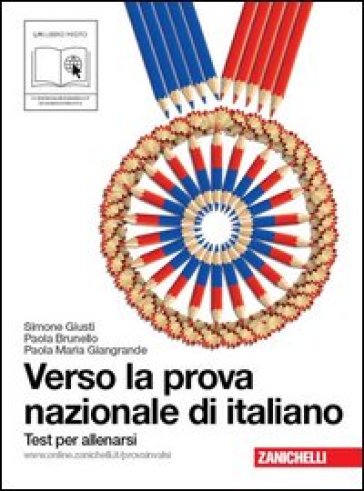 L'altra città. Verso la prova nazionale di italiano. Per la Scuola media - Simone Giusti - Paola Brunello - Paola M. Giangrande