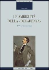 Le ambiguità della «decadenza». D Annunzio romanziere