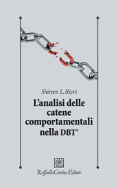 L analisi delle catene comportamentali nella DBT®