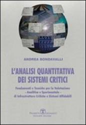 L analisi quantitativa dei sistemi critici