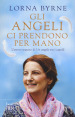 Gli angeli ci prendono per mano